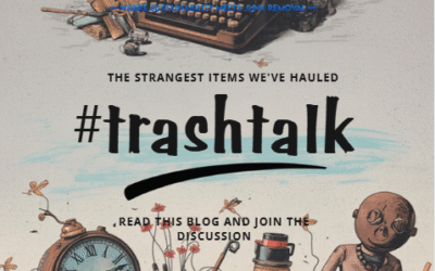 The Strangest Items We’ve Hauled