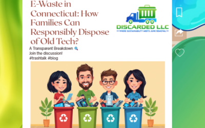 E‑Waste in Connecticut: How Families Can Responsibly Dispose of Old Tech