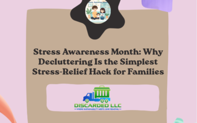 Stress Awareness Month: Why Decluttering Is the Simplest Stress‑Relief Hack for Families