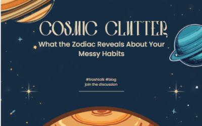 Cosmic Clutter: What the Zodiac Reveals About Your Messy Habits