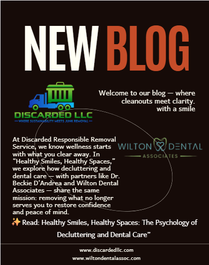 Healthy Smiles, Healthy Spaces: The Psychology of Decluttering and Dental Care