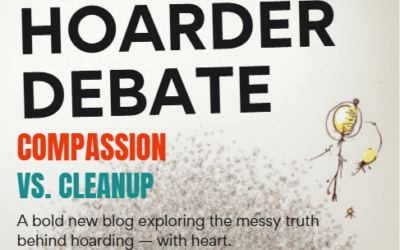 The Hoarder Debate: Compassion vs Cleanup