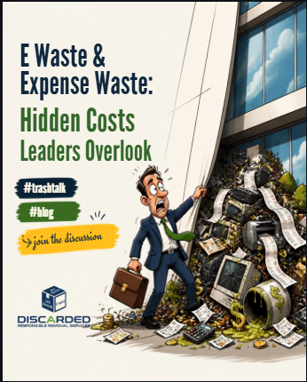 E Waste & Expense Waste: Hidden Costs Leaders Overlook